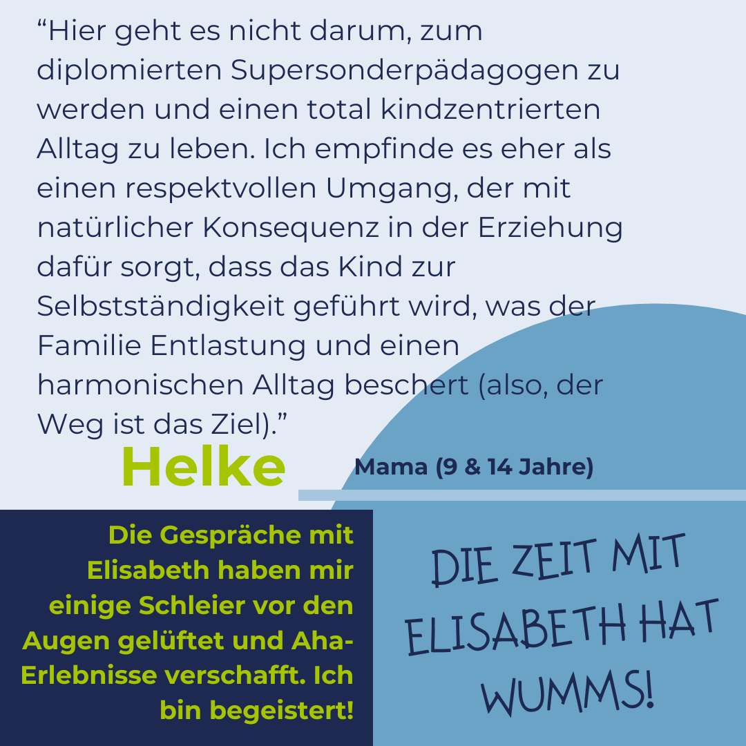 Die Zeit mit Elisabeth hat Wumms!