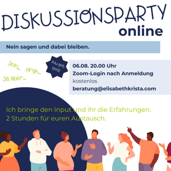 Nein sagen und dabei bleiben. Kostenlos. Online. 1.8.2024 20 uhr