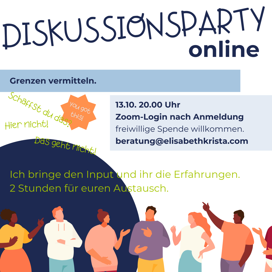 Grenzen vermitteln - kostenlose Diskussionsparty am 13.10. 20 Uhr