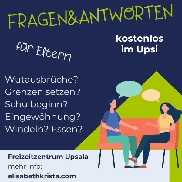 F&A für Eltern kostenlos im Upsala Freizeitzentrum