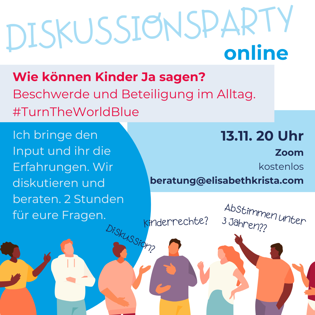 Beteiligung im Alltag mit Kindern. Kostenlos und online. 13.11.20 Uhr Anmeldung: beratung@elisabethkrista.com