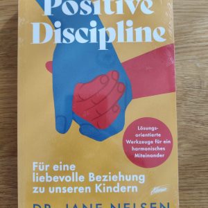 Positive Discipline Jane Nelsen Buch