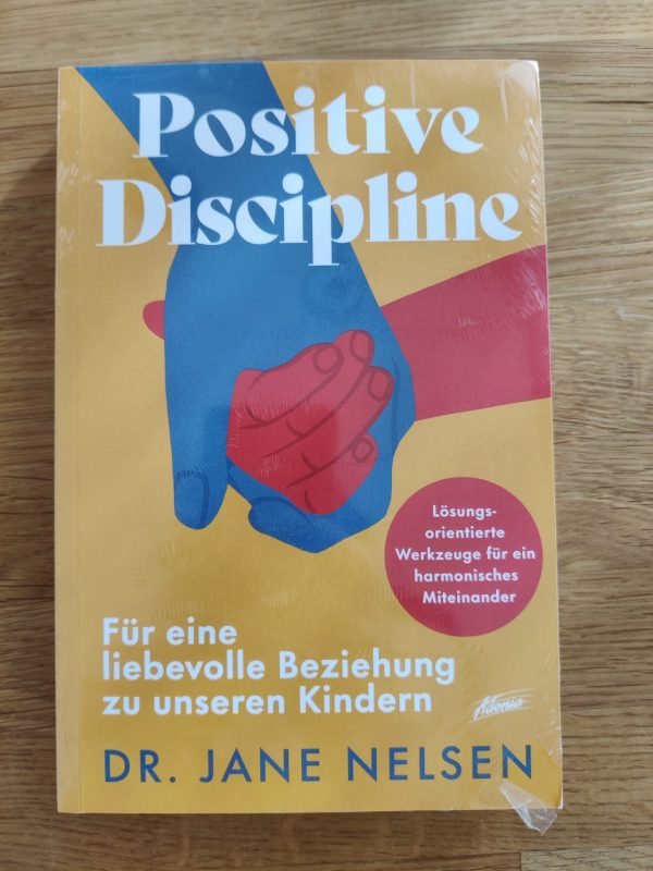 Positive Discipline Jane Nelsen Buch