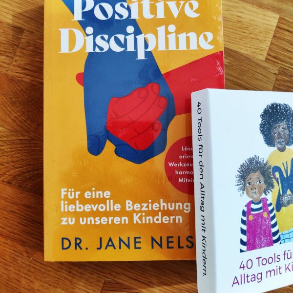 40 Tools für den Alltag mit Kindern plus Buch Positive Discipline
