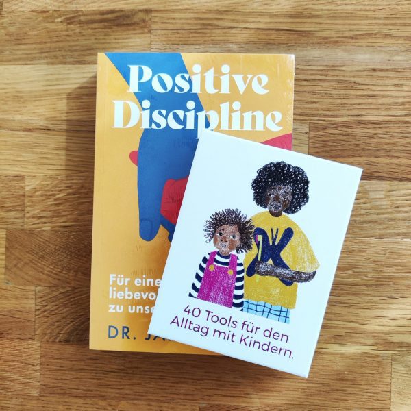 Positive Disciplin von Jane Nelsen plus Toolkartenset